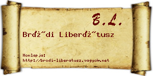 Bródi Liberátusz névjegykártya